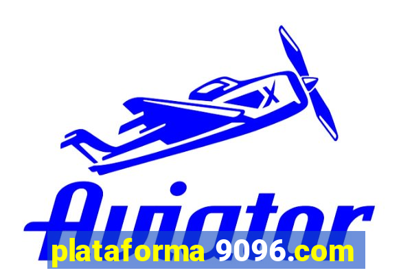 plataforma 9096.com